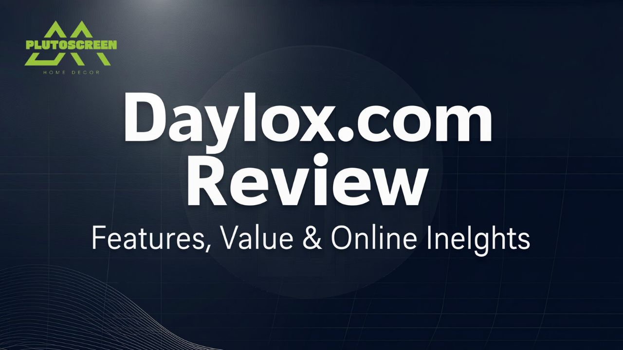 Daylox.com Review: Features, Value & Online Insights