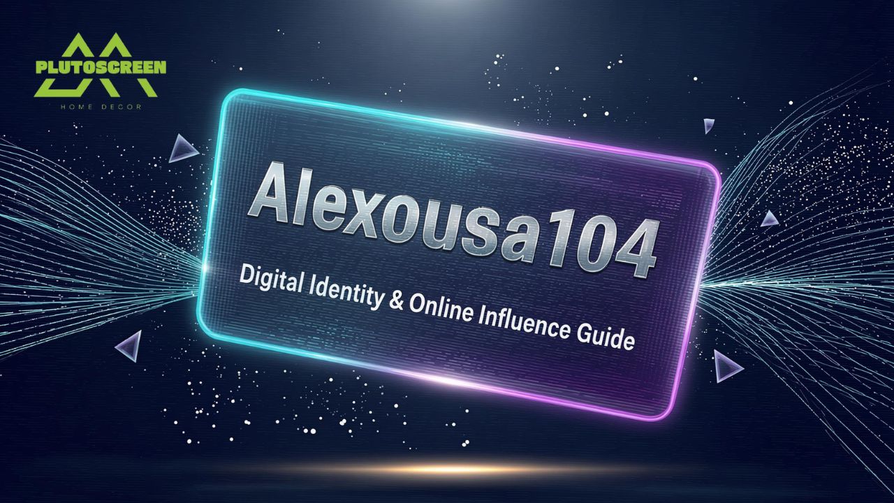 Alexousa104 Digital Identity & Online Influence Guide