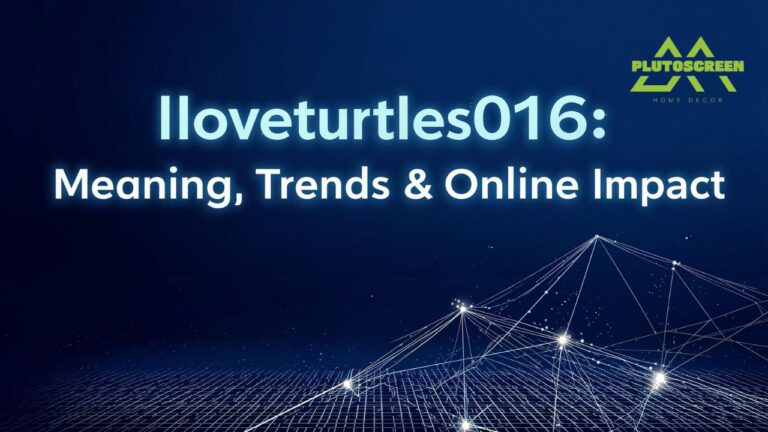 Iloveturtles016: Meaning, Trends & Online Impact