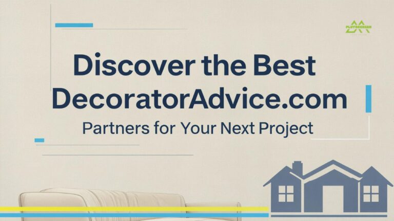 Discover the Best DecoratorAdvice.com Partners for Your Next Project